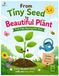 Tiny Seed to Beautiful Plant: A Rhyming Journey of How Plants Grow: A Fun and Educational Nature Book for Kids Ages 3–7
