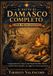 Il Libri GmbH Il Patto di Damasco Completo per Principianti