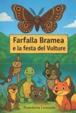 La Libri GmbH La Farfalla Bramea e la festa del Vulture