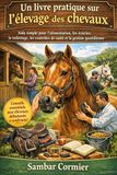 Un livre pratique sur l'élevage des chevaux