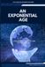 An Bol An Exponential Age Paperback