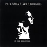Bertus Distributie Paul Simon & Art Garfunkel - In The Beginning