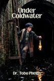 Under Coldwater: An Interactive Dungeon Adventure
