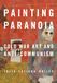 Painting Paranoia: Cold War Art and Anti-Communism