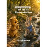Soli and the Changing Feelings: A Soli Wellness Story