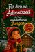Für dich zur Adventszeit: Ein Adventskalender mit 24 zauberhaften Weihnachtsgeschichten voller Liebe, Mut und kleiner Weihnachtswunder für einen wunderbaren Jungen - ideales Geschenk zu Weihnachten