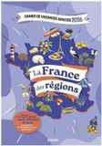 Cahier Solar Cahier de vacances 2026 La France des régions