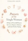 Prayers Bol Prayers for Single Women to Get Married with Scriptures