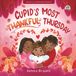 Cupid's Holidayville Adventures Cupid's Most Thankful Thursday Paperback