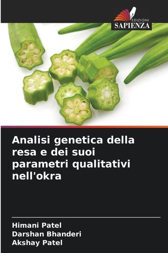 Analisi OmniScriptum SRL Analisi genetica della resa e dei suoi parametri qualitativi nell'okra