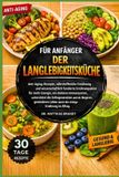 FÜR Bol.com Für Anfänger Der Langlebigkeitsküche