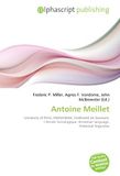 Antoine Meillet: University of Paris, Michel Bréal, Ferdinand de Saussure, L'Année Sociologique, Armenian language, Historical linguistics