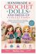 HANDMADE CROCHET DOLLS AND DRESS-UP COLLECTION