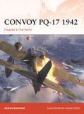 Convoy Osprey Publishing Campaign- Convoy PQ-17 1942 Paperback
