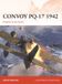 Convoy Osprey Publishing Campaign- Convoy PQ-17 1942 Paperback