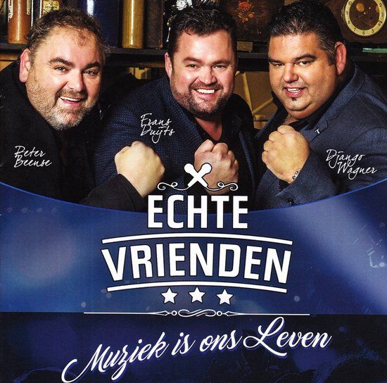 HEARTSELLING Echte Vrienden (Django Wagner, Peter Beense & Frans Duijts) - Muziek Is Ons Leven