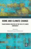 Home Routledge Home and Climate Change: Transforming Societies in the Face of Climate Emergency