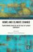 Home Routledge Home and Climate Change: Transforming Societies in the Face of Climate Emergency
