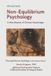 Non-Equilibrium Independently Published Non-Equilibrium Psychology: A New Branch of Clinical Psychology Paperback