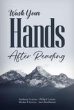 Wash Your Hands After Reading: Bathroom Nuggets to Remember