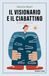 Il visionario e il ciabattino