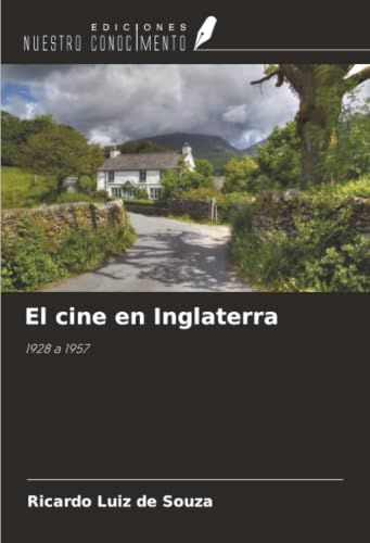 El OmniScriptum SRL El cine en Inglaterra: 1928 a 1957 Paperback