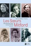 Les soeurs Mitford - Six femmes dans la tourmente