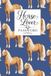 Horse Lover Password Log Book: A Practical Organizer for Passwords, Usernames, Websites & Important Account Information