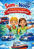 Sam en Noor Hulpdiensthelden