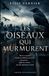 Les oiseaux qui murmurent: Un thriller psychologique mystérieux entre secrets de quartier, mémoire enfouie et disparitions oubliées