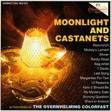 Sonic Rendezvous Overwhelming Colorfast Moonlight And Castanets (CD)