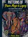 Patterns of Peace, Magic & Legacy: The Complete Patterns Collection: 150 Geometric, Fantasy & Animal Mandalas for Adults & Teens