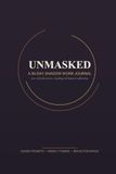 Unmasked: A 90-Day Guided Shadow Work Journal for Self-Discovery, Healing, and Honest Reflection
