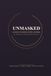 Unmasked: A 90-Day Guided Shadow Work Journal for Self-Discovery, Healing, and Honest Reflection
