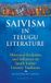 Saivism Bloomsbury Academic India Saivism in Telugu Literature: Historical Evolution and Influence on South Indian Literary Traditions