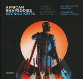 African Seckou Keita: African Rhapsodies