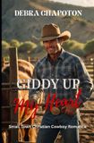 Giddy Independently Published Rein in My Heart- Giddy Up My Heart Paperback