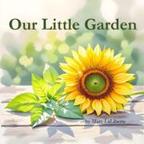 Our Little Garden Paperback