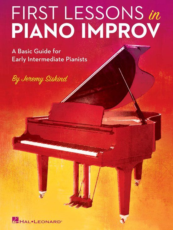 Hal Leonard First Lessons In Piano Improv: A Basic Guide for Early Intermediate Pianists