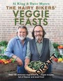 The Hairy Bikers' Veggie Feasts