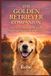 The Independently Published The Golden Retriever Companion