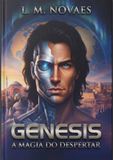 Genesis: A Magia do Despertar