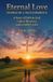 Eternal Love: Inspired by a true experience: A story of Faith in God, Cancer Recovery, and a Golfer's Love