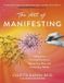 The Hay House Uk Ltd The Art Of Manifesting Paperback