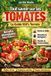 Tout Jardin Malin Tout savoir sur les tomates - Le Guide 100% Terrain