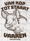 Kosmos Uitgevers Van kop tot staart: varken