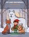 Pip and Snowball: Lost in the Forest: Book One of the Pip and Snowball Adventures: 1