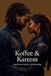 Koffee & Kareem
