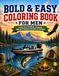 Bold & Easy Coloring Book for Men