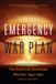 Emergency Potomac Books Inc Emergency War Plan: The American Doomsday Machine, 1945–1960 Paperback